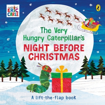 Paperback The Very Hungry Caterpillar's Night Before Christmas Book