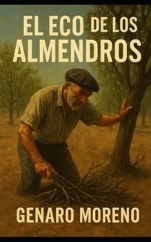 Paperback El Eco De Los Almendros [Spanish] Book