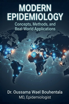 Paperback Modern Epidemiology: Concepts, Methods, and Real-World Applications Book