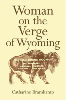 Paperback Woman on the Verge of Wyoming Book