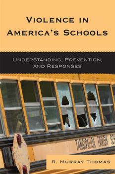 Paperback Violence in America's Schools: Understanding, Prevention, and Responses Book