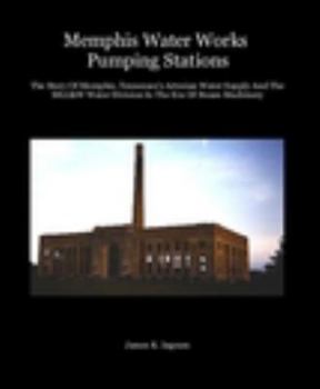 Paperback Memphis Water Works Pumping Stations Book