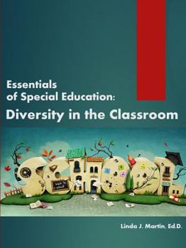 Paperback Essentials of Special Education: Diversity in the Classroom Book