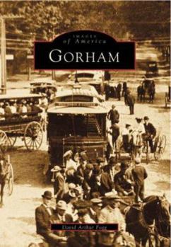 Gorham - Book  of the Images of America: Maine