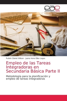 Paperback Empleo de las Tareas Integradoras en Secundaria Básica Parte II [Spanish] Book