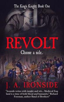 Revolt - Book #1 of the King's Knight 