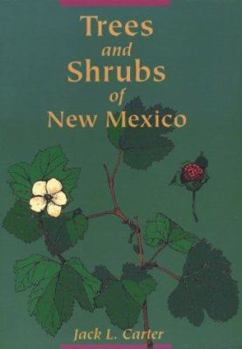 Paperback Trees and Shrubs of New Mexico Book