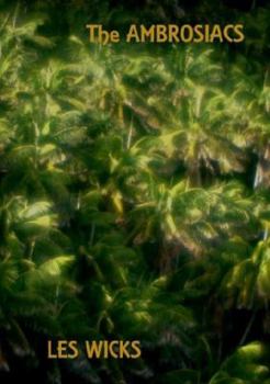 Paperback The Ambrosiacs : Six Endings Book