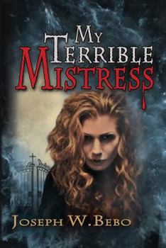 Paperback My Terrible Mistress Book