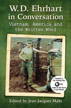 Paperback W.D. Ehrhart in Conversation: Vietnam, America and the Written Word Book