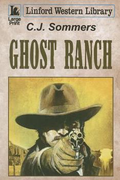Paperback Ghost Ranch (Linford Western Library) [Large Print] Book