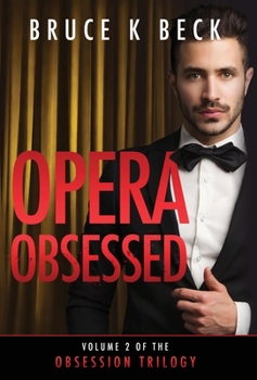 Opera Obsessed (Obsession Trilogy)