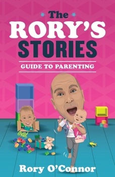 Hardcover The Rory's Stories Guide to Parenting Book