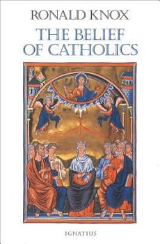 Paperback The Belief of Catholics Book