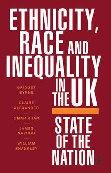 Paperback Ethnicity, Race and Inequality in the UK: State of the Nation Book