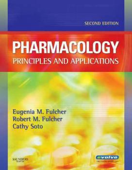 Paperback Pharmacology: Principles and Applications Book