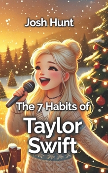 Paperback The 7 Habtis of Taylor Swift Book