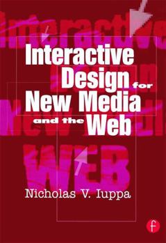 Paperback Interactive Design for New Media and the Web Book