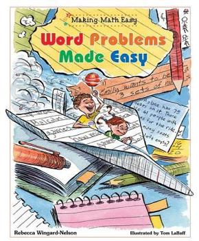 Word Problems Made Easy - Book  of the Making Math Easy