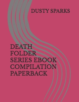 Paperback Death Folder Series eBook Compilation Paperback Book