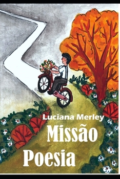 Paperback Miss?o Poesia: Sobre dores e amores [Portuguese] Book