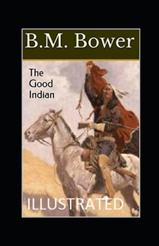 The Good Indian Illustrated