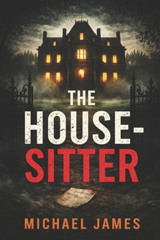 Paperback The House-Sitter Book