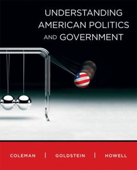 Understanding American Politics and Government (MyPoliSciLab Series)
