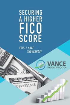 Paperback Scoring a Higher Fico Score Book