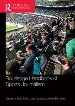 Paperback Routledge Handbook of Sports Journalism Book