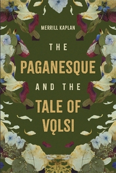 The Paganesque and the Tale of Vǫlsi