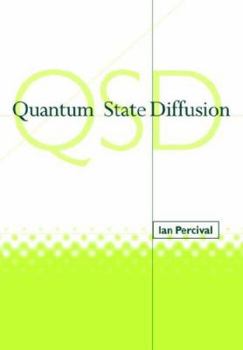 Paperback Quantum State Diffusion Book