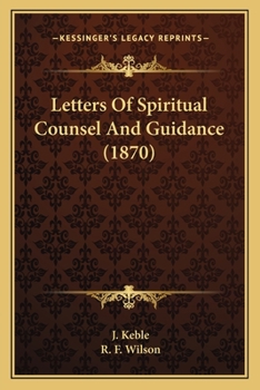 Paperback Letters Of Spiritual Counsel And Guidance (1870) Book