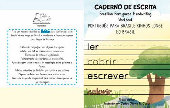 Paperback Caderno de Escrita: Brazilian Portuguese Handwriting Workbook (PortuLer - Português para Brasileirinhos Longe do Brasil) (Portuguese Edition) [Portuguese] Book