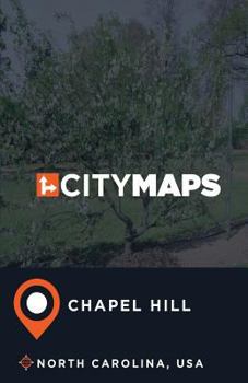 City Maps Chapel Hill North Carolina, USA