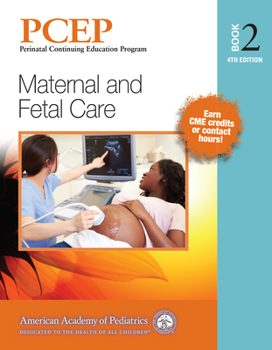 Paperback Pcep Book 2: Maternal and Fetal Care: Volume 2 Book