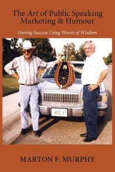 Paperback The Art of Public Speaking Marketing & Humour Book