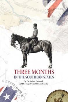 Three Months in the Southern States