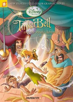 Paperback Disney Fairies Graphic Novel #5: Tinker Bell and the Pirate Adventure Book