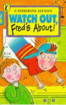 Paperback Watch Out, Fred's About Book