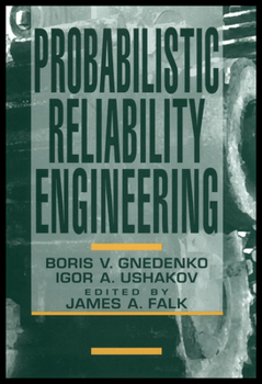 Hardcover Probabilistic Reliability Engineering Book