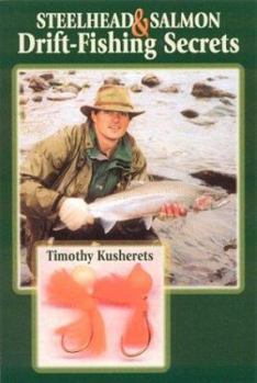 Paperback Steelhead & Salmon Drift-Fishing Secrets Book