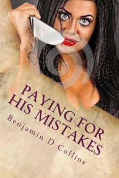Paperback Paying For His MIstakes Book