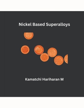 Paperback Nickel Based Superalloys Book