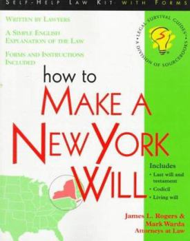 Paperback How to Make a New York Will: With Forms (Self-Help Law Kit With Forms) Book