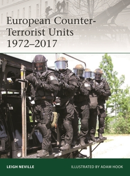 Paperback European Counter-Terrorist Units 1972-2017 Book