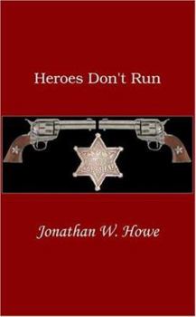 Paperback Heroes Don't Run Book