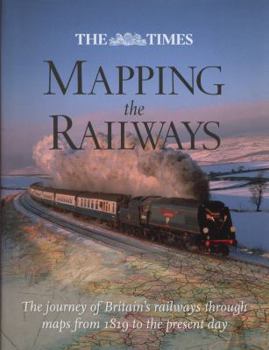 Hardcover The Times Mapping the Railways Book