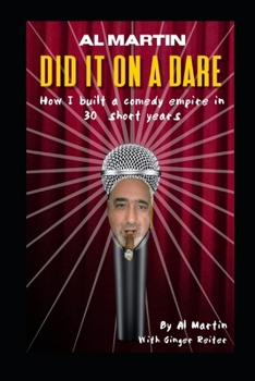 Paperback Did It on a Dare: How I Created a Comedy Empire in 30 Short Years Book