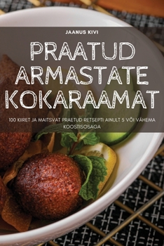 Paperback Praatud Armastate Kokaraamat [Estonian] Book